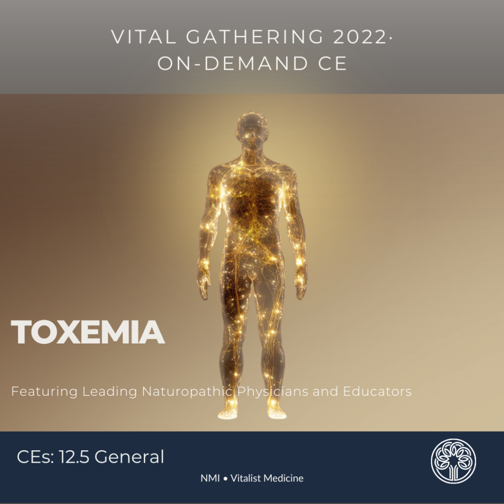 Vital Gathering 2022 Toxemia