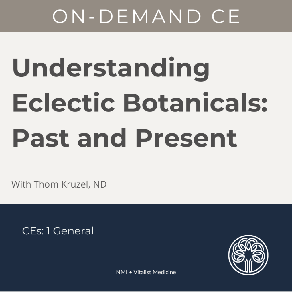 Understanding Eclectic Botanicals, Past and Present