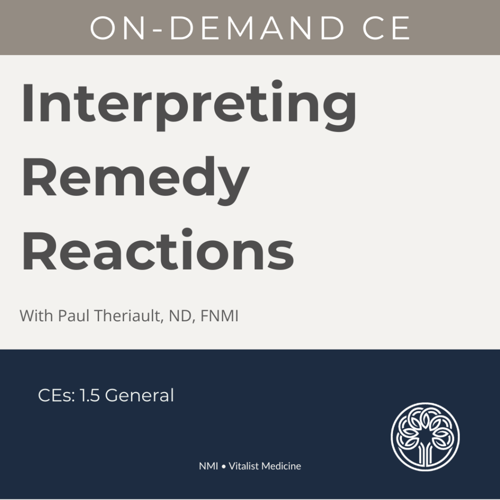 Interpreting Remedy Reactions- Recorded